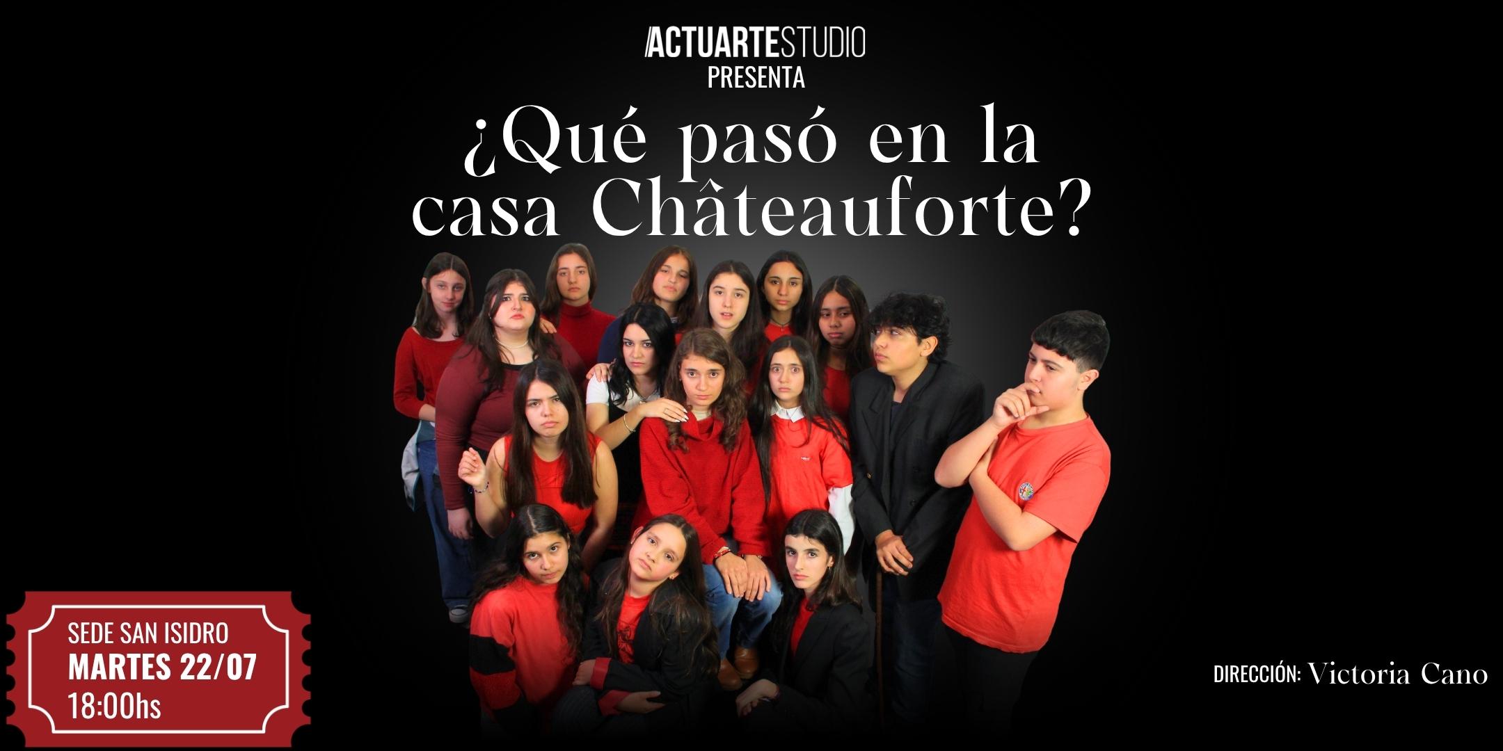 ¿Qué pasó en la casa Châteauforte?