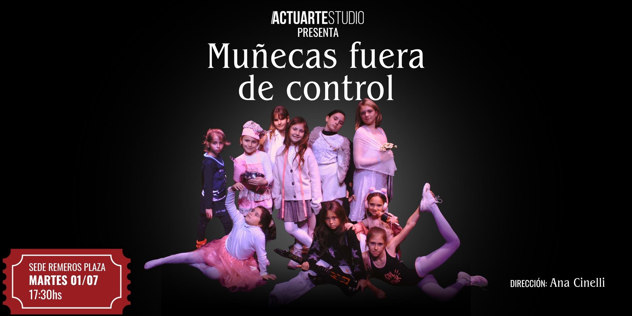Muñecas fuera de control