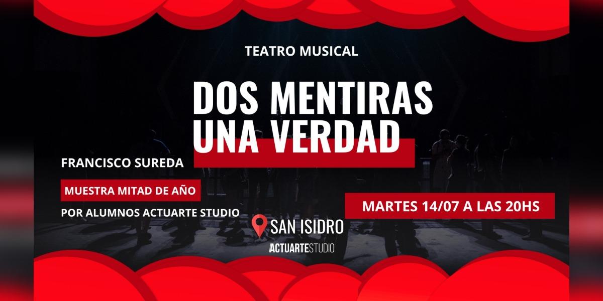 Dos mentiras y una verdad
