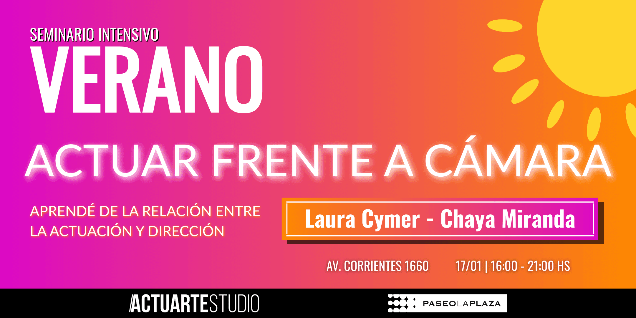 SEMINARIO INTENSIVO DE VERANO: ACTUAR FRENTE A CAMARA